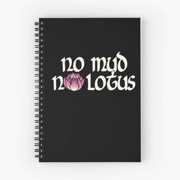 Item preview, No Mud No Lotus designed and sold by FrictionMaxxing.
