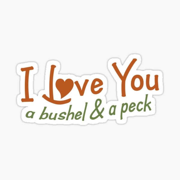 Item preview, I love you a bushel and a peck designed and sold by Boog Monst .
