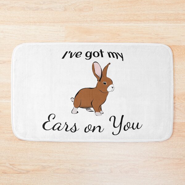 Item preview, Rabbit: I've got my Ears on you designed and sold by tribbledesign.