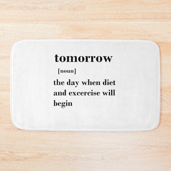 Item preview, Tomorrow funny quote definition  designed and sold by appaart.