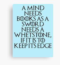 Tyrion Lannister - quote Canvas Print