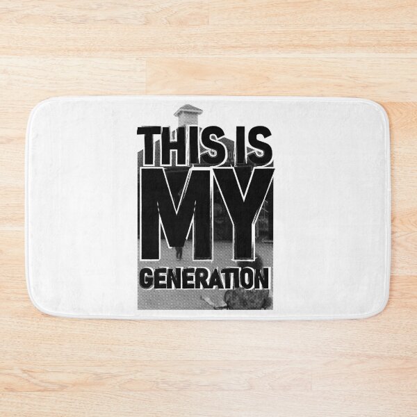 Item preview, This Is My Generation designed and sold by jackjoe1708.