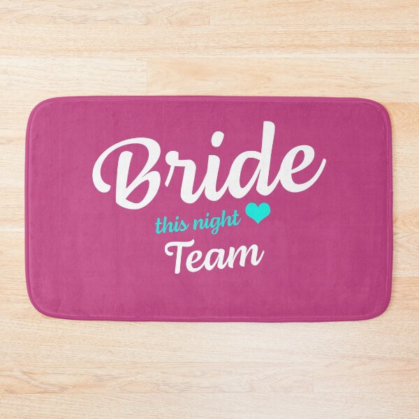 Item preview, Bride Team "This night" designed and sold by KateMarc.