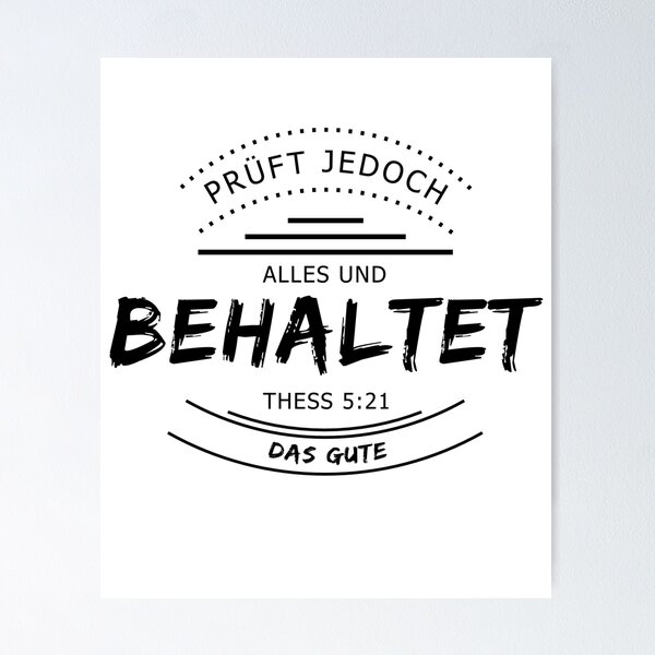 Item preview, Bible verse HFA Thess 5:21 designed and sold by GoodNewsDesign.