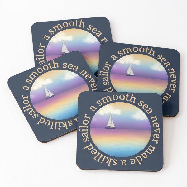 Item preview, A Smooth Sea Never Made a Skilled Sailor designed and sold by Heather Boyd.