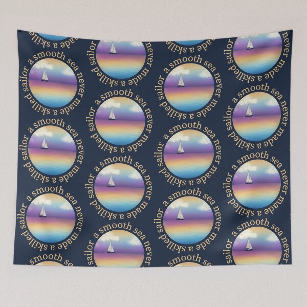 Item preview, A Smooth Sea Never Made a Skilled Sailor designed and sold by Heather Boyd.