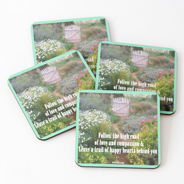 Item preview, Follow The High Road of Love and Compassion - Inspirational Quotes in Flower Garden designed and sold by Sarah  Rajkotwala.