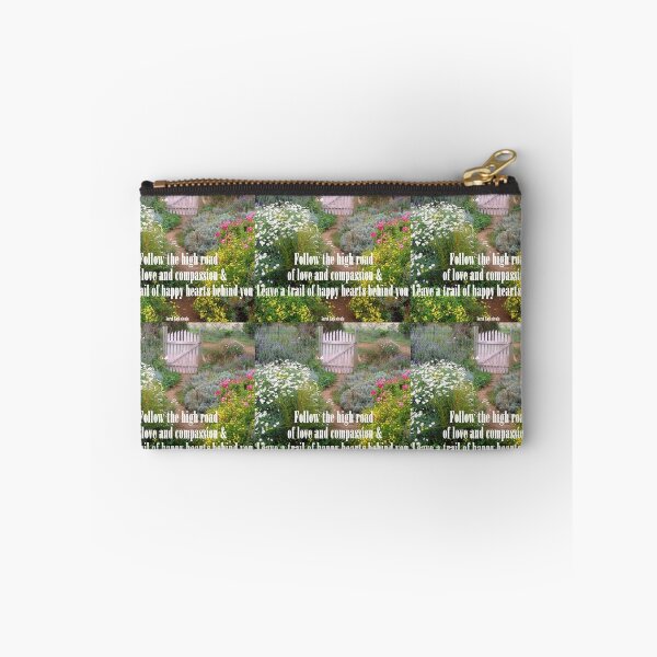 Item preview, Follow The High Road of Love and Compassion - Inspirational Quotes in Flower Garden designed and sold by Sarah  Rajkotwala.