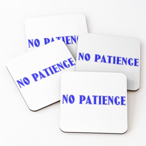Item preview, No Patience Blue designed and sold by torontoraps5.
