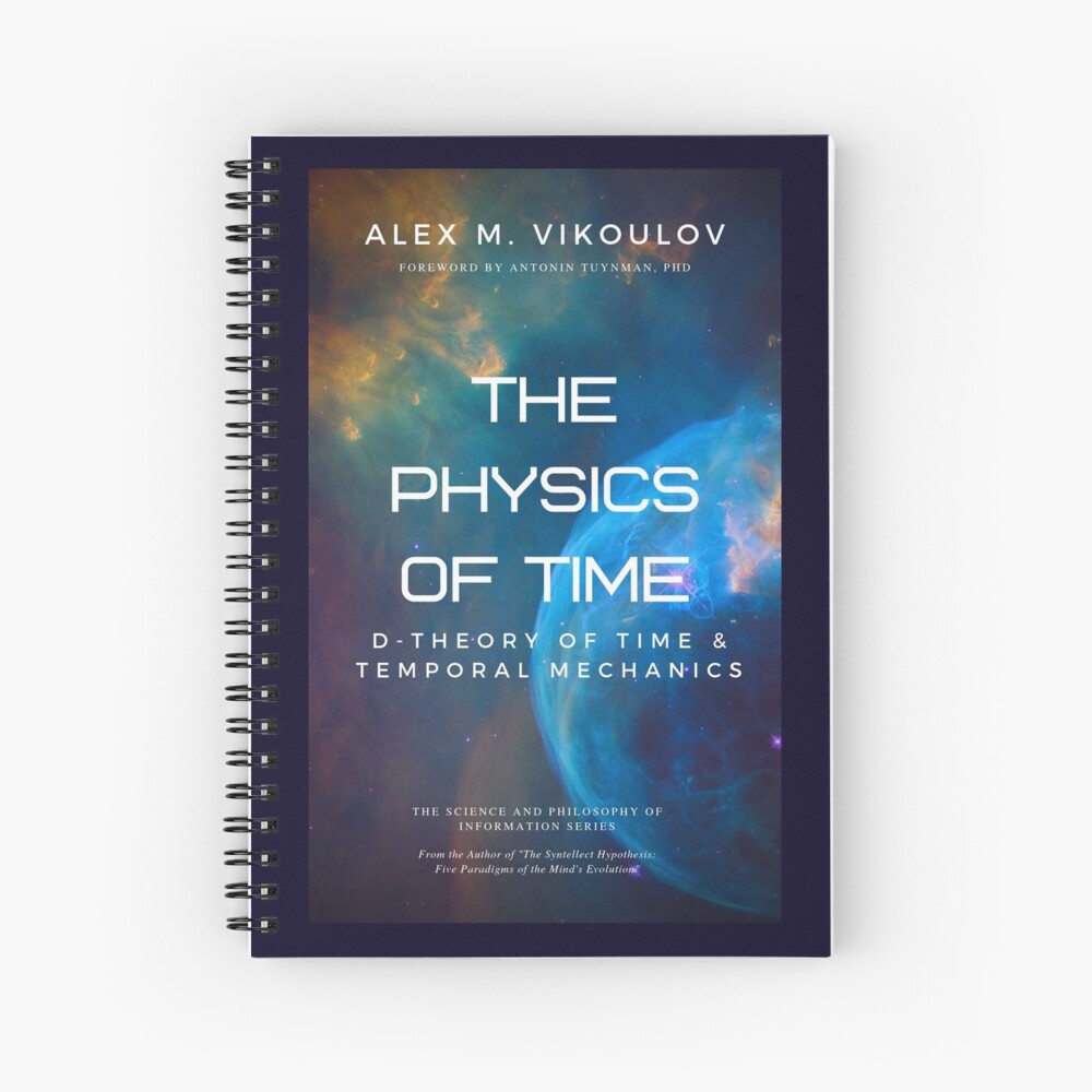 The Physics of Time Spiral Notebook