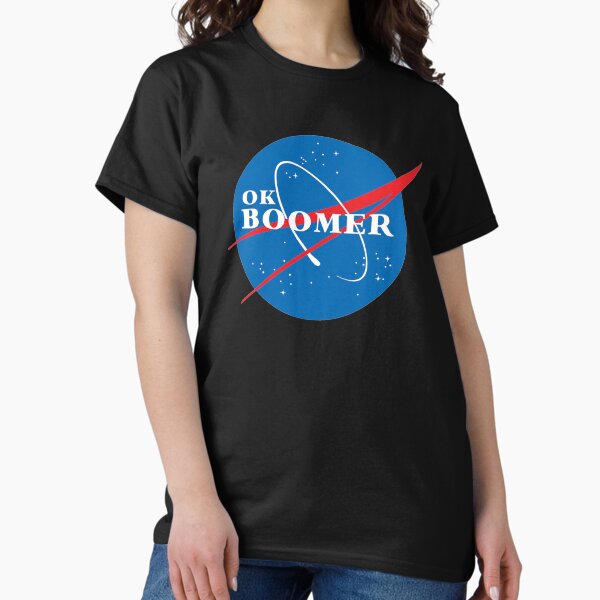 ok boomer NASA Classic T-Shirt