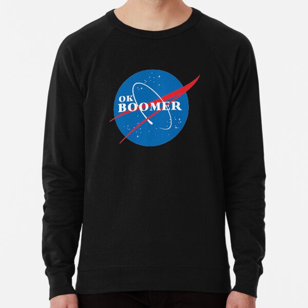 ok boomer NASA Lightweight Sweatshirt