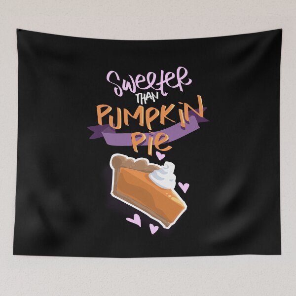Item preview, Sweeter Than Pumpkin Pie designed and sold by juniperdesign.
