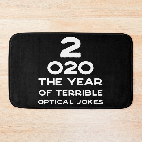 Item preview, 2020 a New Year of Bad Optical Jokes - Funny Eye chart  designed and sold by Good-Politics.