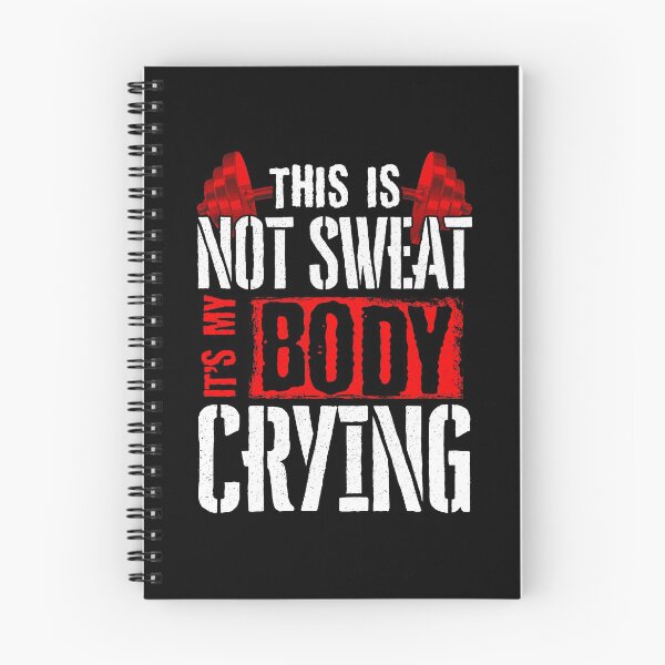 Item preview, This Is Not Sweat It's My Body Crying Gym Pun designed and sold by perfectpresents.