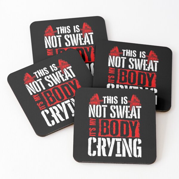 Item preview, This Is Not Sweat It's My Body Crying Gym Pun designed and sold by perfectpresents.