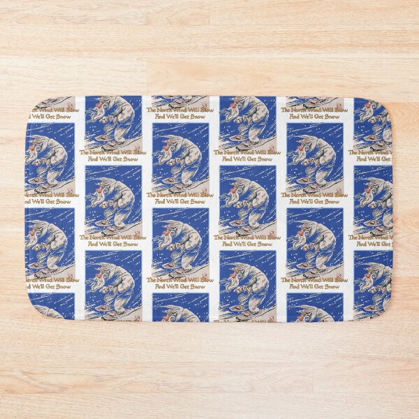 Item preview, THE NORTH WIND WILL BLOW AND WE SHALL HAVE SNOW (#2) designed and sold by johndhalsted.