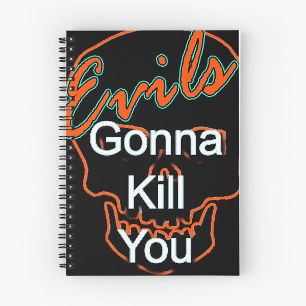 Item preview, Evils gonna kill you designed and sold by EvilGorilla.