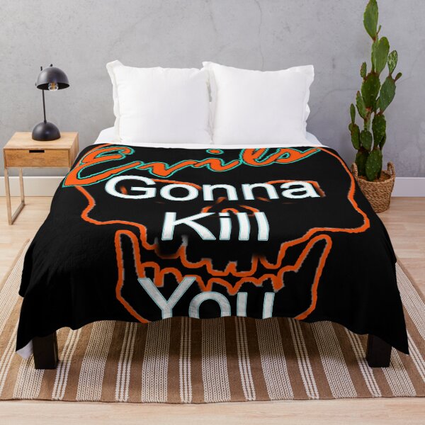 Item preview, Evils gonna kill you designed and sold by EvilGorilla.