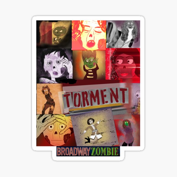Broadway Zombie Torment Sticker