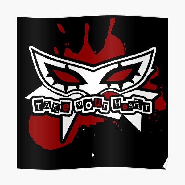 Take Your Heart Posters | Redbubble