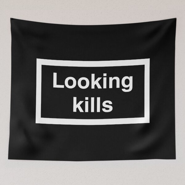 Item preview, Looking kills... for dark t-shirts... designed and sold by Stuff'n'stuff.