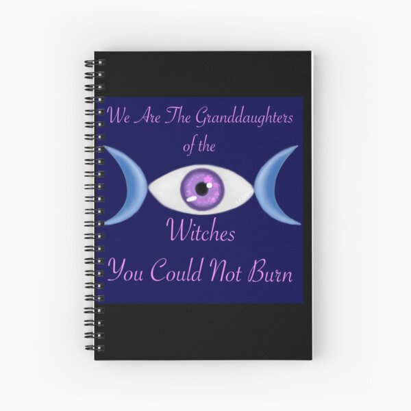 We the witches Spiral Notebook