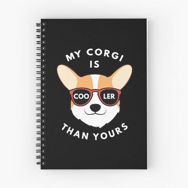 Item preview, My Corgi Is Cooler Than Yours designed and sold by LuckyFoxDesigns.