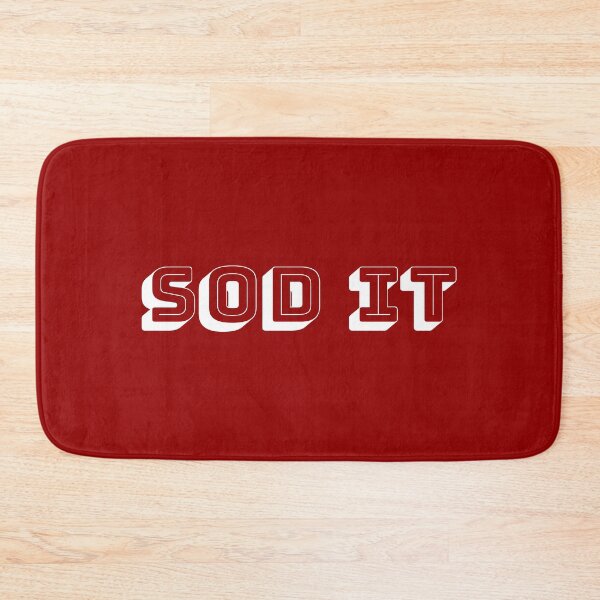 Item preview, #SodIt designed and sold by Ste Lowery.