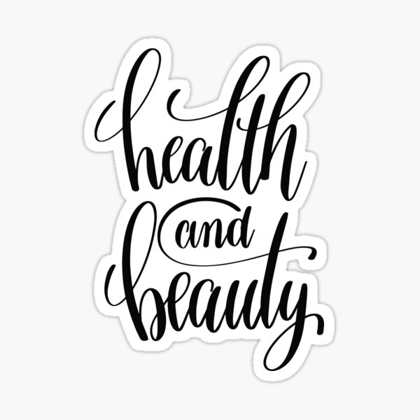 health-and-beauty-inspirational-quotes-sticker-for-sale-by-projectx23