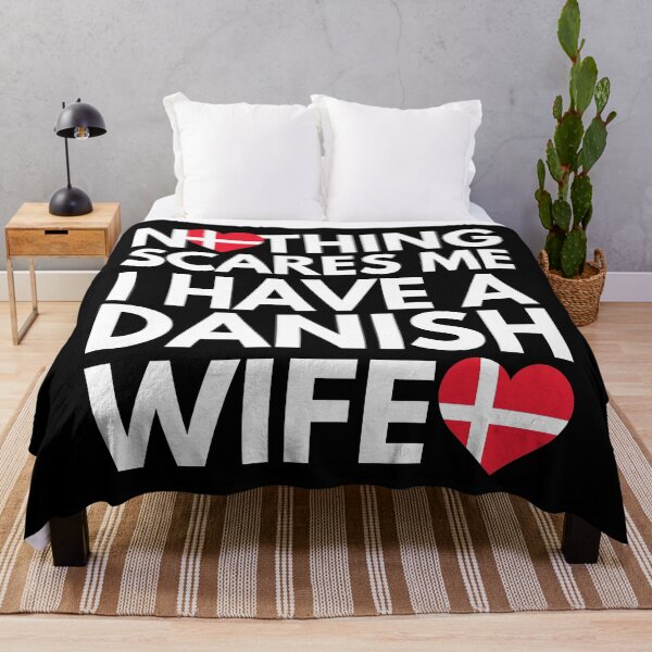 Item preview, Nothing Scares Me, I Have Danish Wife designed and sold by HelloFromAja.