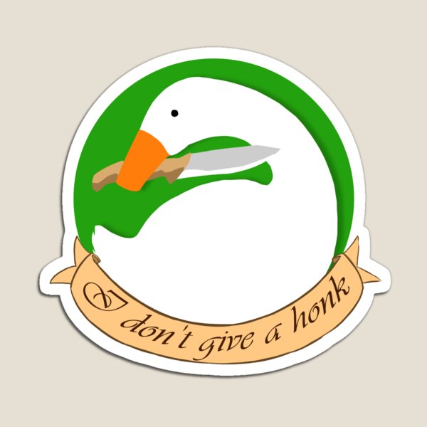 I don't give a honk Magnet