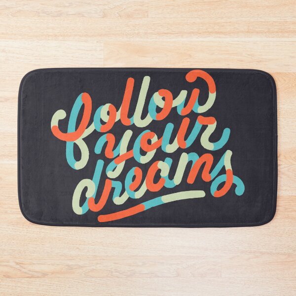 Item preview, Follow Your Dreams designed and sold by lorenklein.