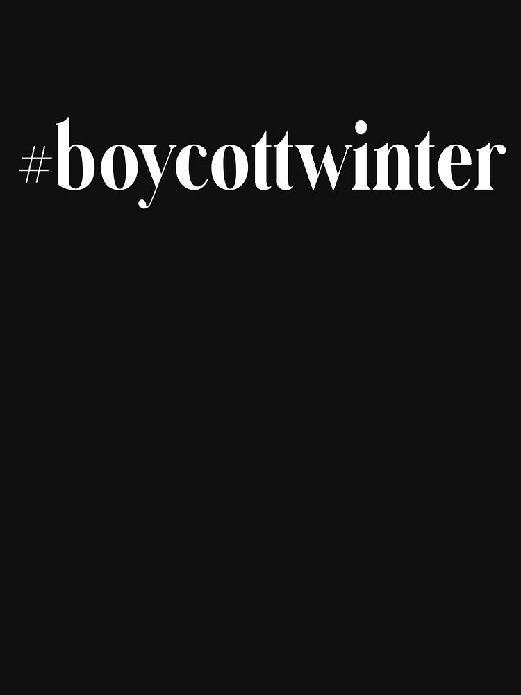 #boycottwinter by Vaycarious