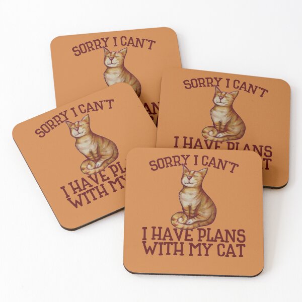 Item preview, Sorry I can't I have plans with my cat designed and sold by FrictionMaxxing.