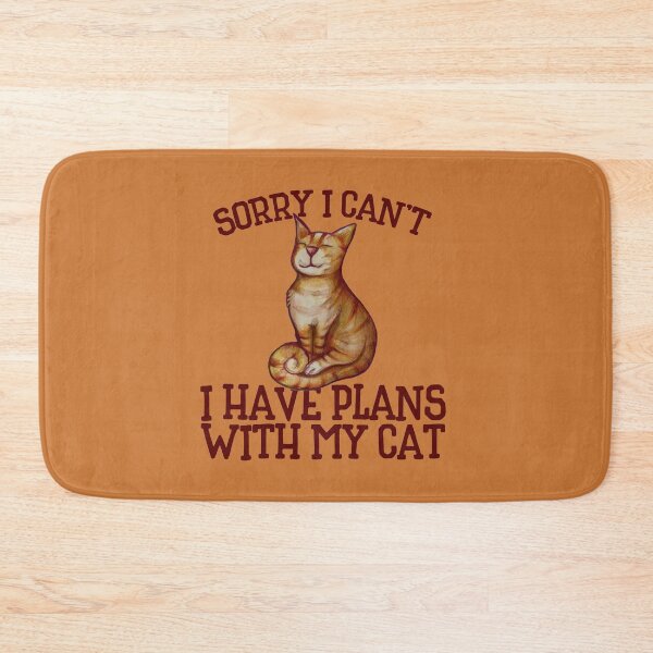 Item preview, Sorry I can't I have plans with my cat designed and sold by FrictionMaxxing.