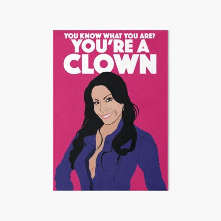 Artikel-Vorschau von DANIELLE STAUB | Sie wissen was Sie sind? Du bist ein Clown | RHONJ (Echte Hausfrauen von New Jersey), designt und verkauft von TheBoyHeroine.