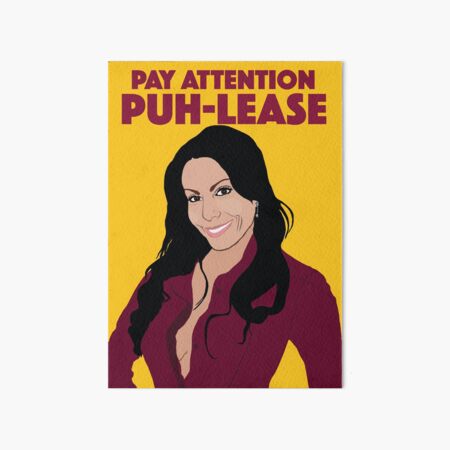 Artikel-Vorschau von DANIELLE STAUB | Achtung Puh-Lease! | RHONJ (Echte Hausfrauen von New Jersey), designt und verkauft von TheBoyHeroine.