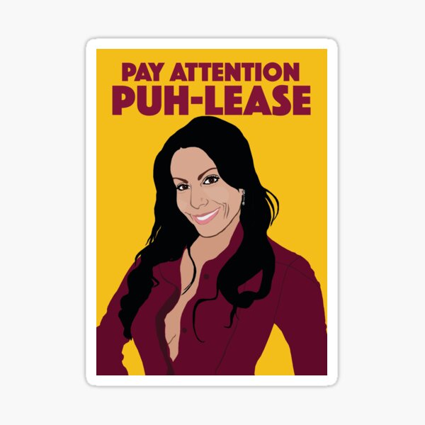 Artikel-Vorschau von DANIELLE STAUB | Achtung Puh-Lease! | RHONJ (Echte Hausfrauen von New Jersey), designt und verkauft von TheBoyHeroine.
