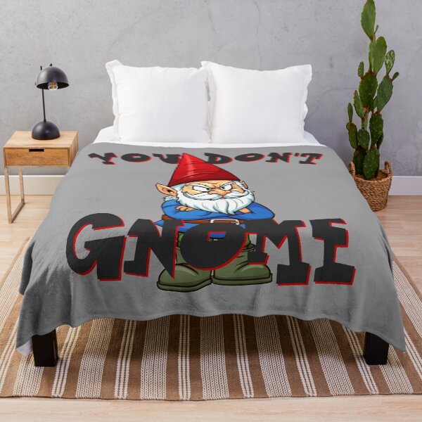 Item preview, You Don't Gnome designed and sold by FantasySkyArt.