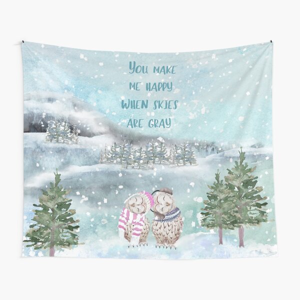 Cute Winter Owls, You make me happy when skies are gray Tapestry