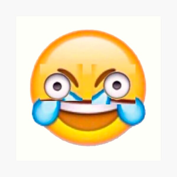 Crying Emoji Meme Art Prints Redbubble - duck happy face v3 roblox