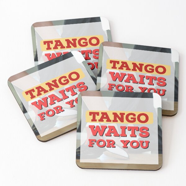 Item preview, Tango Waits For You designed and sold by infinitetango.