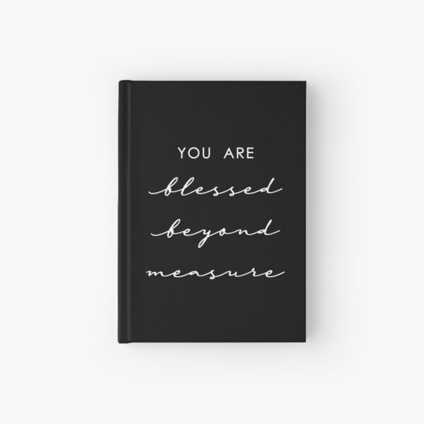 Blessed Beyond Measure Gift Hardcover Journal