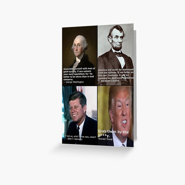 Item preview, Great quotes in Presidential history.  designed and sold by wjvoels.