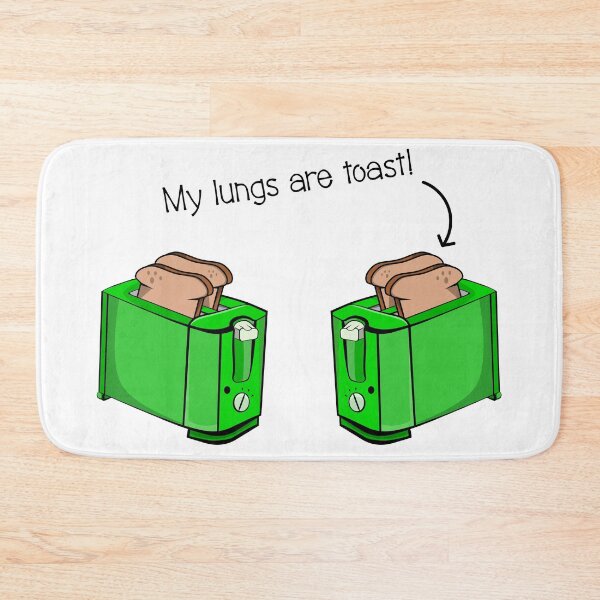Item preview, My Lungs Are Toast designed and sold by piedaydesigns.