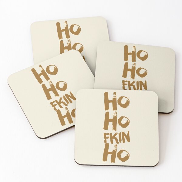 Item preview, Cita motivacional, inspiradora y positiva: arte tipográfico de texto Ho ho fkin ho de Word Fandom - wordfandom designed and sold by Kerry Pritchard.