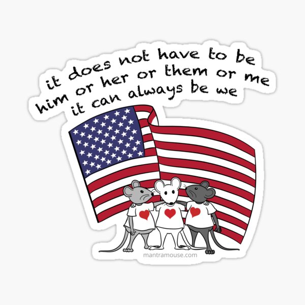 MantraMouse® It Can Always Be We Cartoon in Color Sticker