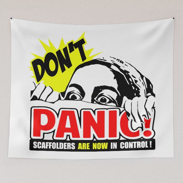 Item preview, Scaffolder; Do not Panic; designed and sold by StickerApe.