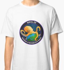 Nothing Is Beyond Our Reach - NROL-39 Classic T-Shirt